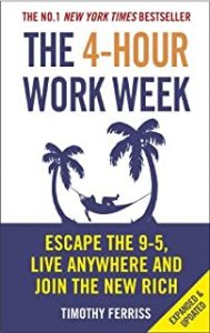 he 4-hour work week Escape the 9-5, live anywhere, and join the new rich by Timothy Ferriss.